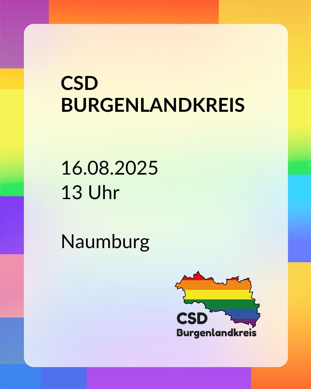 Bild mit der Information, dass der CSD Burgenlandkreis am 16. August 2025, 13 Uhr in Naumburg stattfindet.